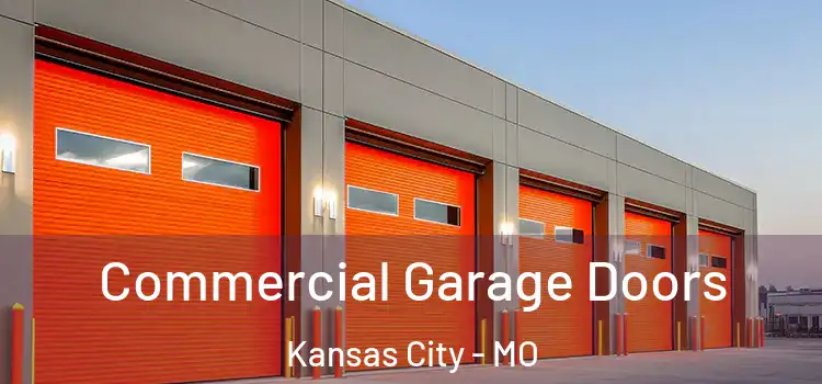  Commercial Garage Doors Kansas City - MO