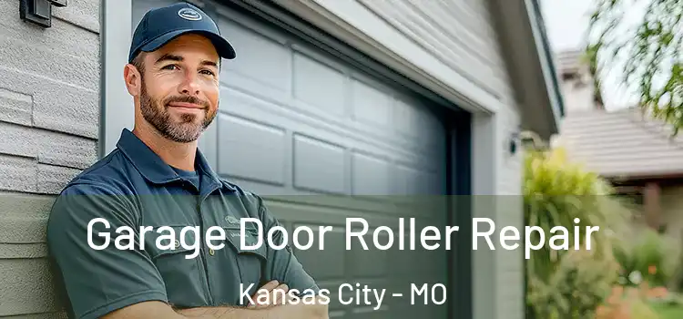  Garage Door Roller Repair Kansas City - MO
