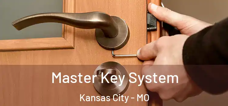 Master Key System Kansas City - MO
